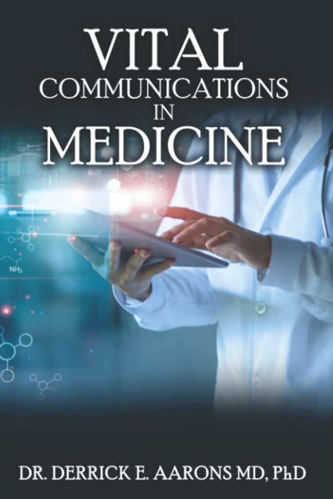 Vital Communications in Medicine